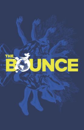 The Bounce, Volume 1
