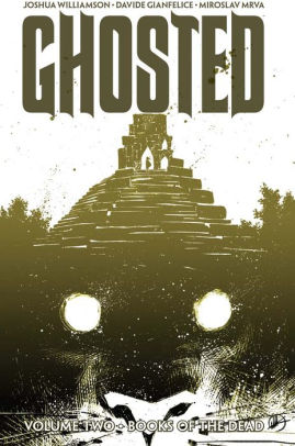 Ghosted Vol. 2