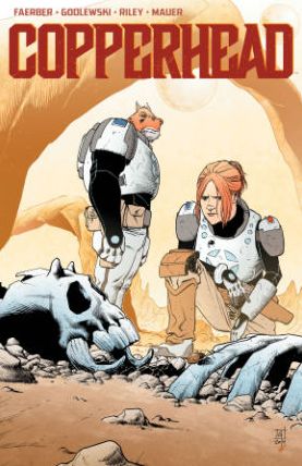 Copperhead, Volume 1: A New Sheriff in Town
