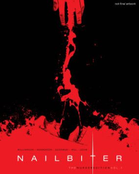 Nailbiter, Volume 1: The Murder Edition Deluxe Hardcover