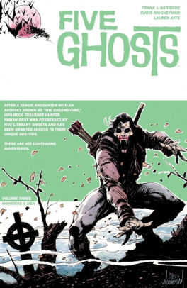 Five Ghosts Vol. 3: Monsters and Men