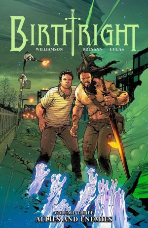 Birthright, Volume 3: Allies and Enemies