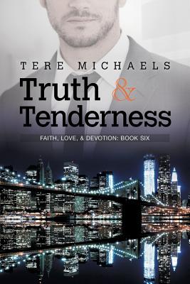 Truth & Tenderness