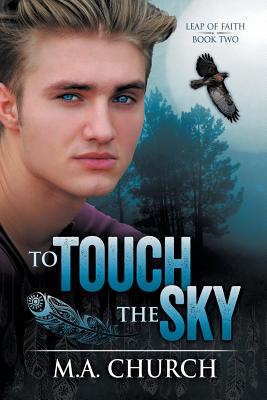 To Touch the Sky