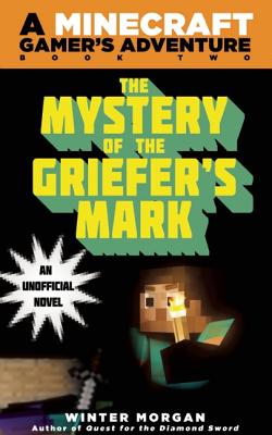 The Mystery of the Griefer's Mark