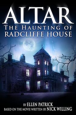 The Haunting of Radcliffe House