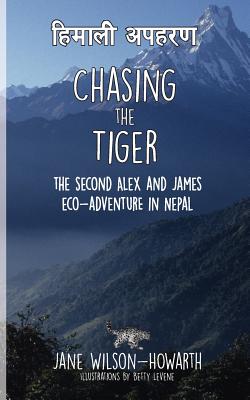 Chasing the Tiger