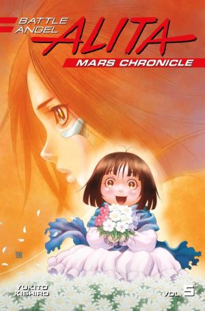 Battle Angel Alita Mars Chronicle 5