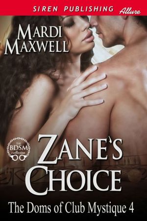 Zane's Choice