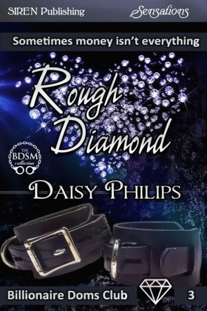 Rough Diamond