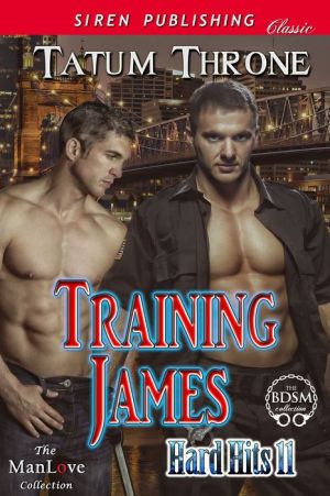 Training James
