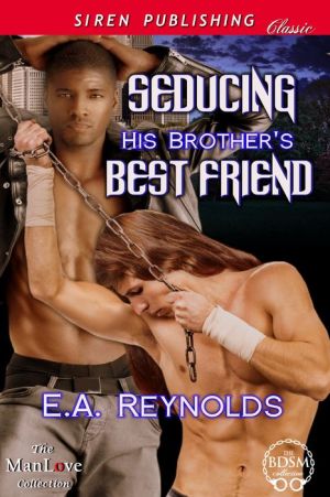 Seducing His Brother's Best Friend