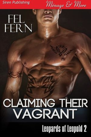 Claiming Their Vagrant