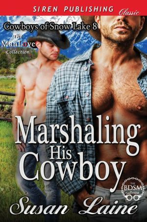 Marshaling His Cowboy