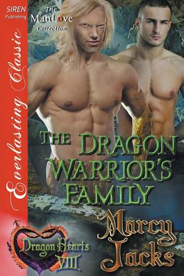 The Dragon Warrior's Family