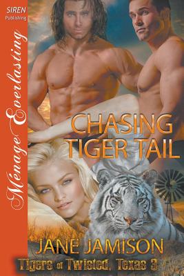 Chasing Tiger Tail