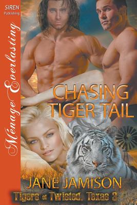 Chasing Tiger Tail
