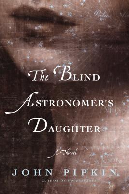 The Blind Astronomer's Daughter