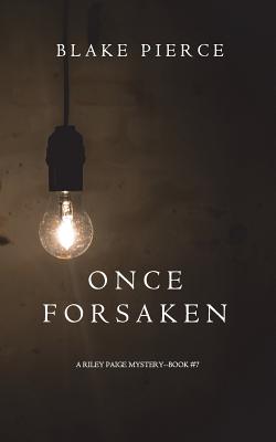 Once Forsaken