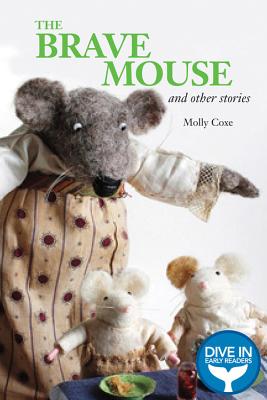 The Brave Mouse and Other Stories