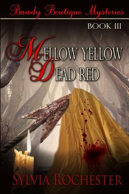 Mellow Yellow-Dead Red