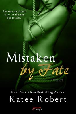 Mistaken by Fate