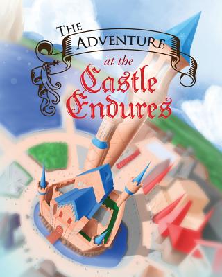 The Adventure at the Castle Endures