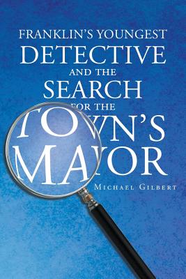 The Search for the Town's Mayor