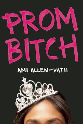 Prom Bitch