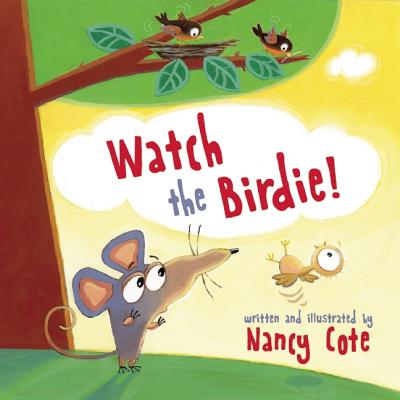 Watch the Birdie!