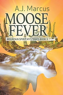 Moose Fever
