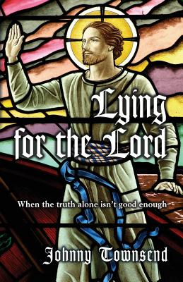 Lying for the Lord