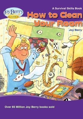 How To Clean Your Room