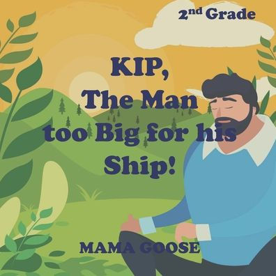 KIP, The Man too Big for his Ship!