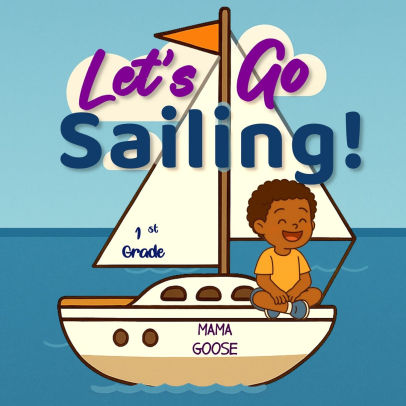 Let's Go Sailing