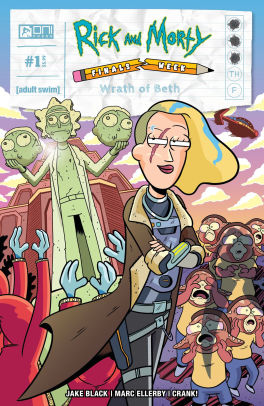 Rick and Morty: Finals Week: Wrath of Beth #1: Wrath of Beth