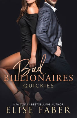 Bad Billionaires Quickies