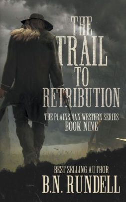 The Trail to Retribution