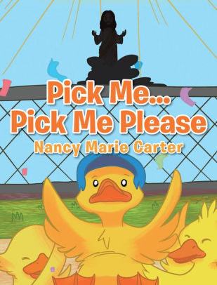 Pick Me... Pick Me Please Nancy
