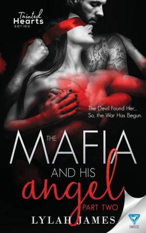 The Mafia And His Angel: Part 2