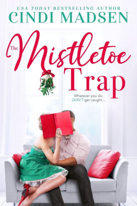 The Mistletoe Trap