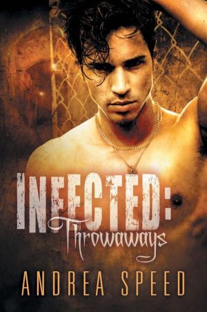 Infected: Throwaways