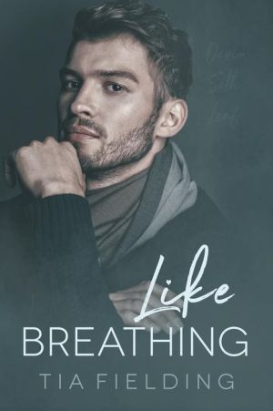 Like Breathing