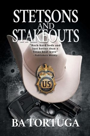 Stetsons and Stakeouts