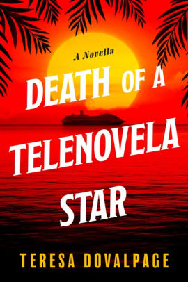 Death of a Telenovela Star