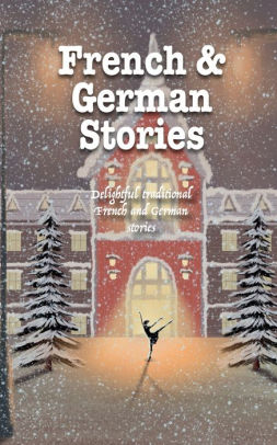 French & German Stories