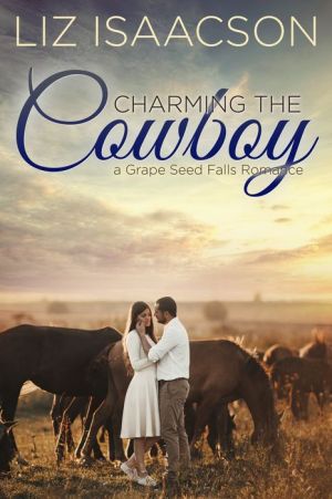 Charming the Cowboy