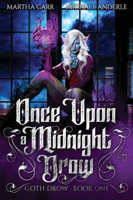 Once Upon A Midnight Drow