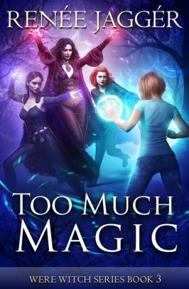 Too Much Magic