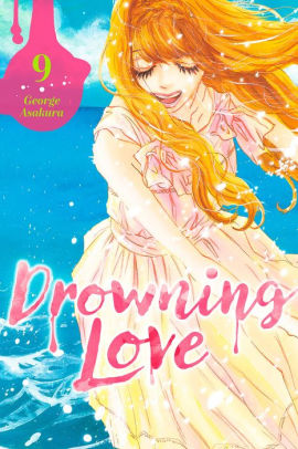 Drowning Love, Volume 9
